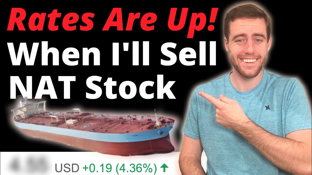 Exactly When I Will Sell NAT Stock! Price Prediction For NAT Over The Next Few Months! Rates Are Up!