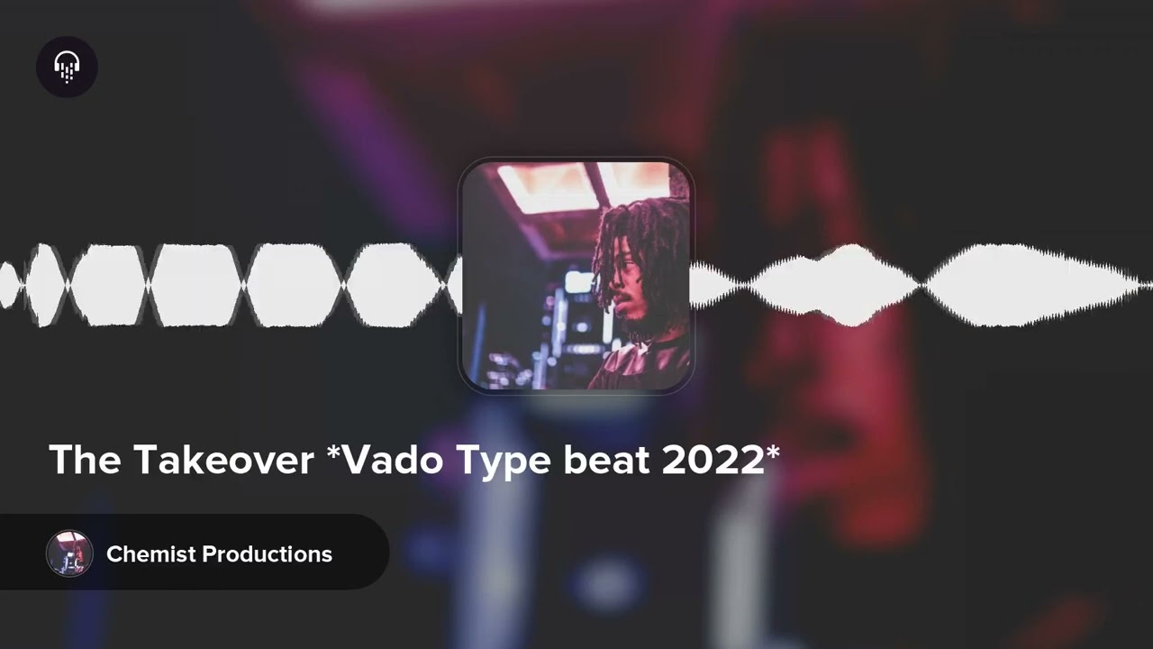 The Takeover *Vado Type beat 2022*