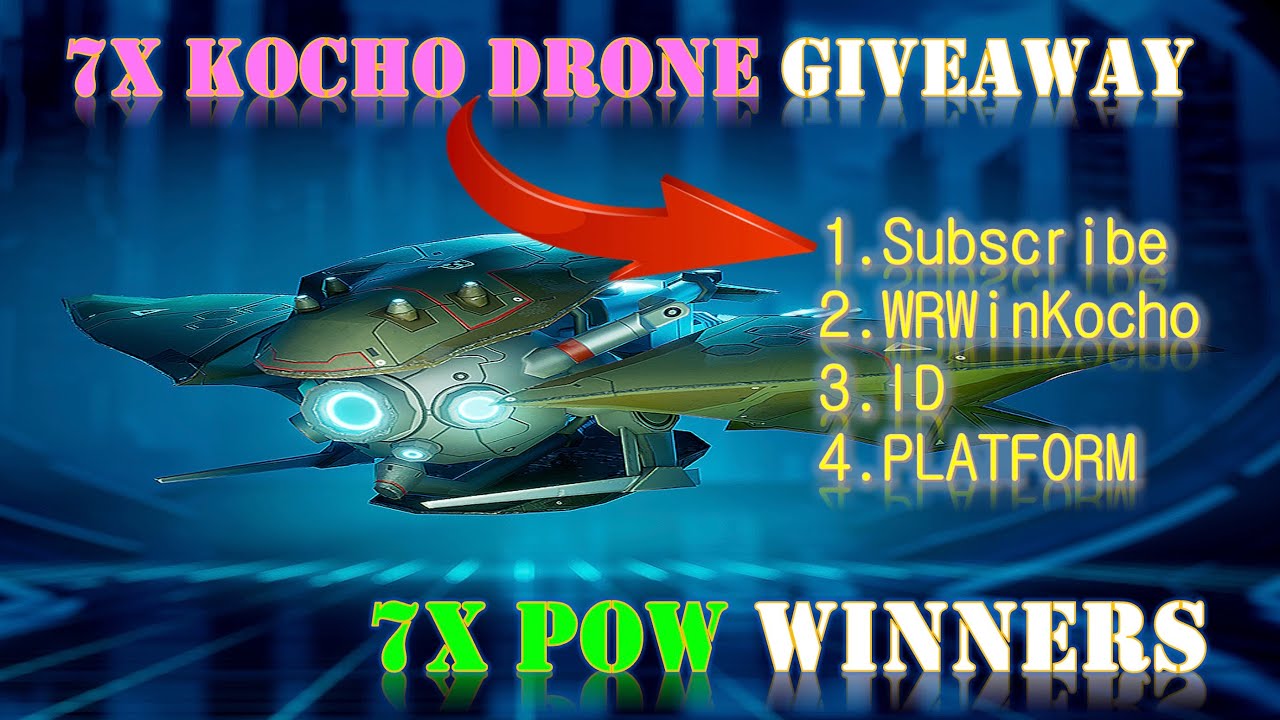 WAR ROBOTS  |  NEW 7X KOCHO GIVEAWAY + 7 POW WINNERS ANNOUNCEMENT | WR  #wrwinkocho
