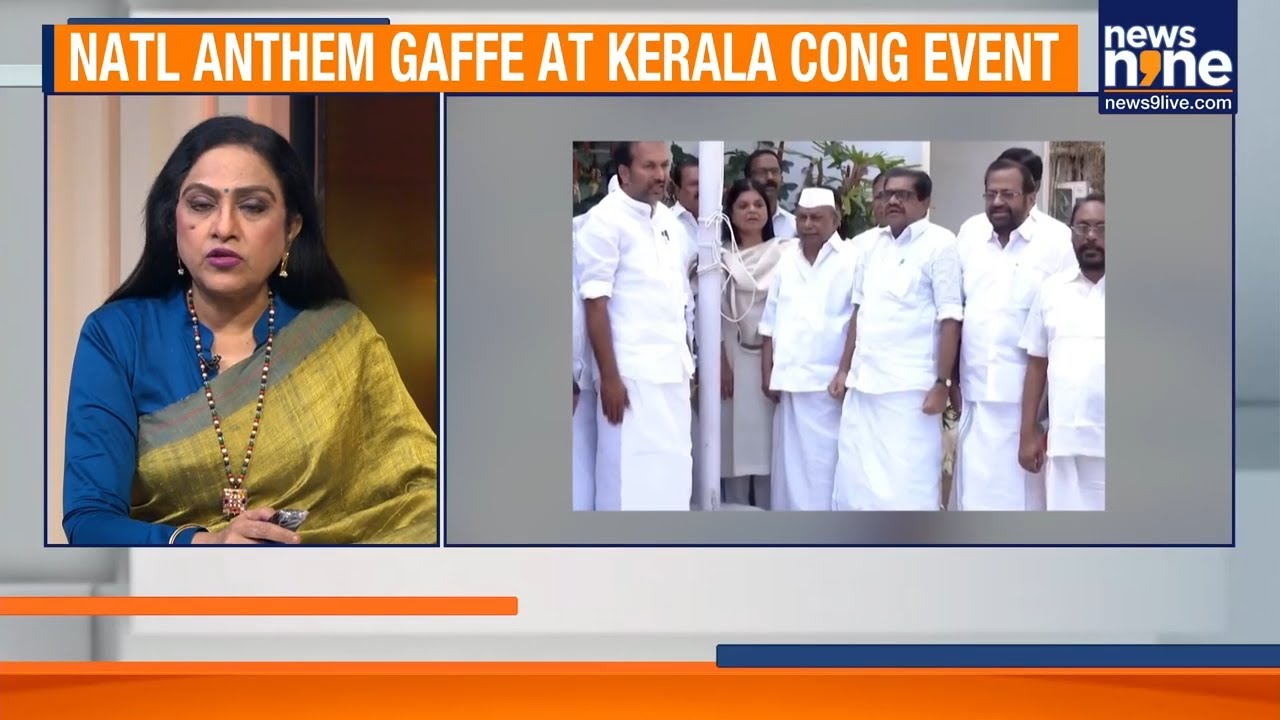 National Anthem Blunder at Congress Event in Kerala Sparks Controversy | News9 | South Indian