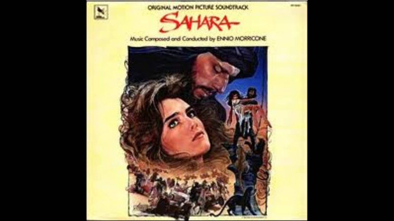 Ennio Morricone: Sahara (End Titles)