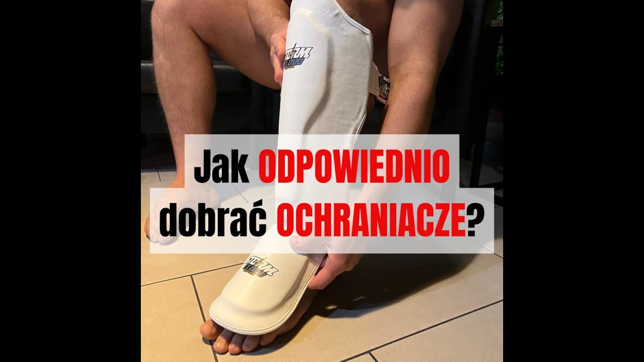 Jak dobrać ochraniacze na piszczele? [Jakie nagolenniki?] FightGym.pl