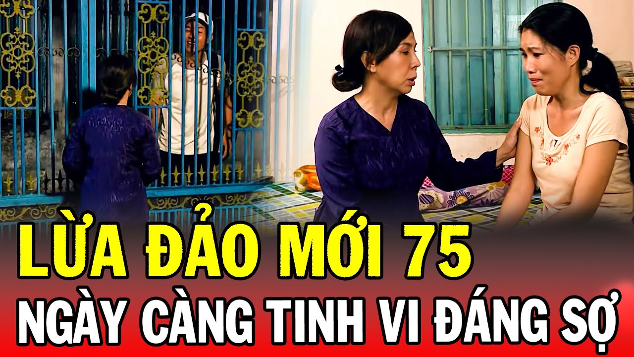 Chuyện Cảnh Giác 2026 | LỪA ĐẢO MỚI 75 | Phút Giây Cảnh Giác 2026 | Chuyện Cảnh Giác 2026 THVL