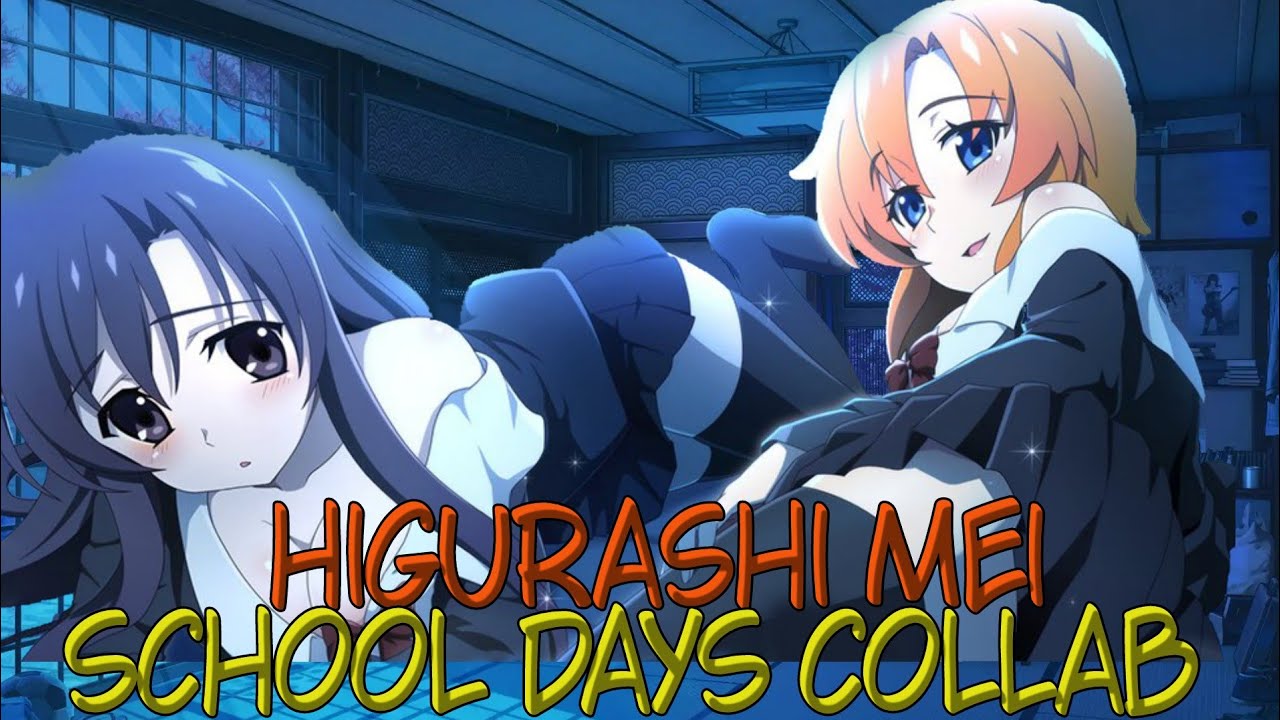 Higurashi whey they cry mei - I&R  Коллаборация с Школьными Днями  Higurashi Mei Collab School Days