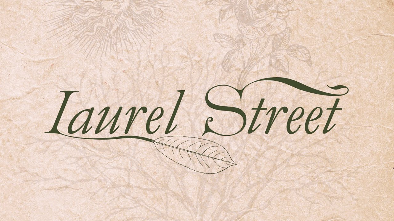 Laurel Street - Official Video