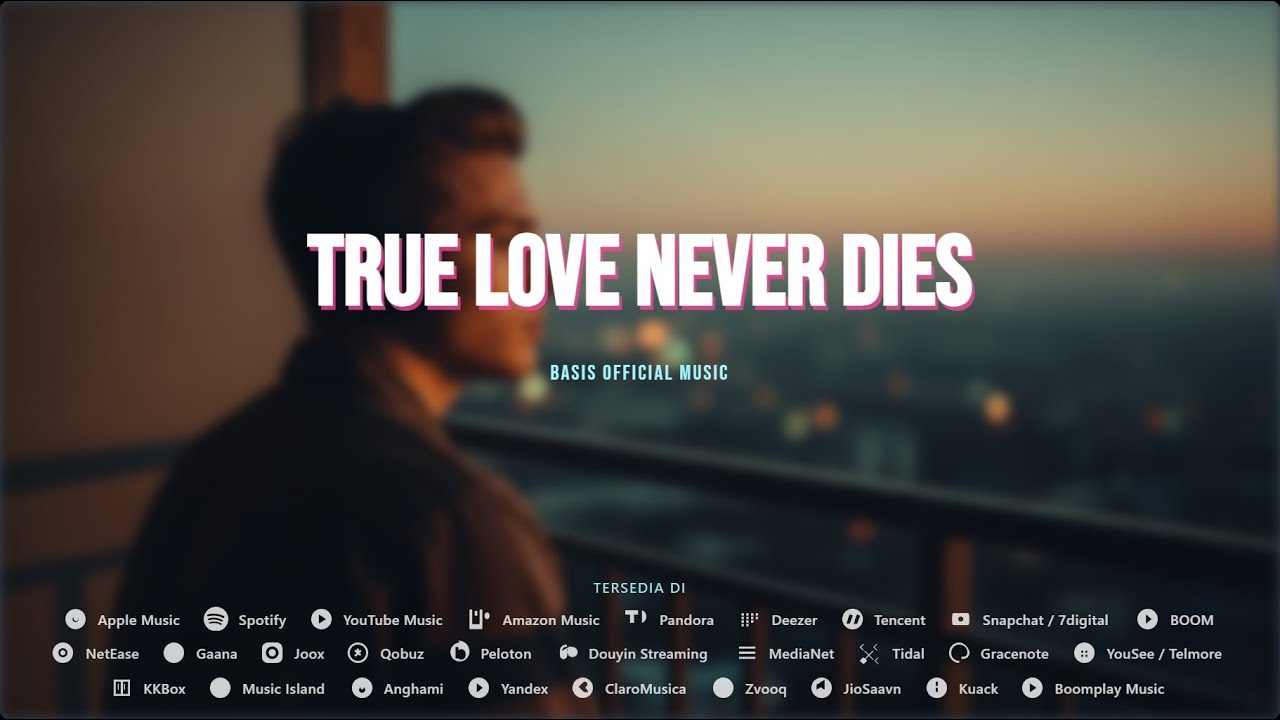 Basis Official Music - True Love Never Dies