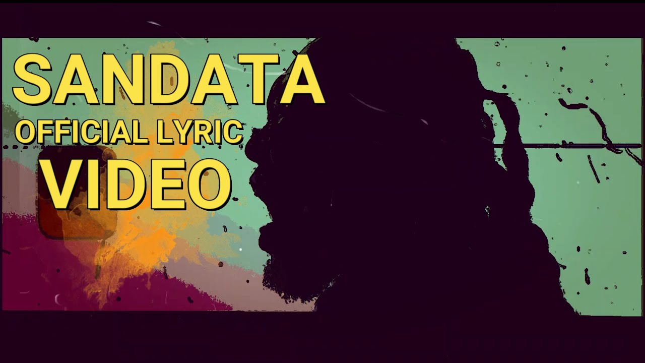SANDATA ❤️‍🔥 official Lyric Video