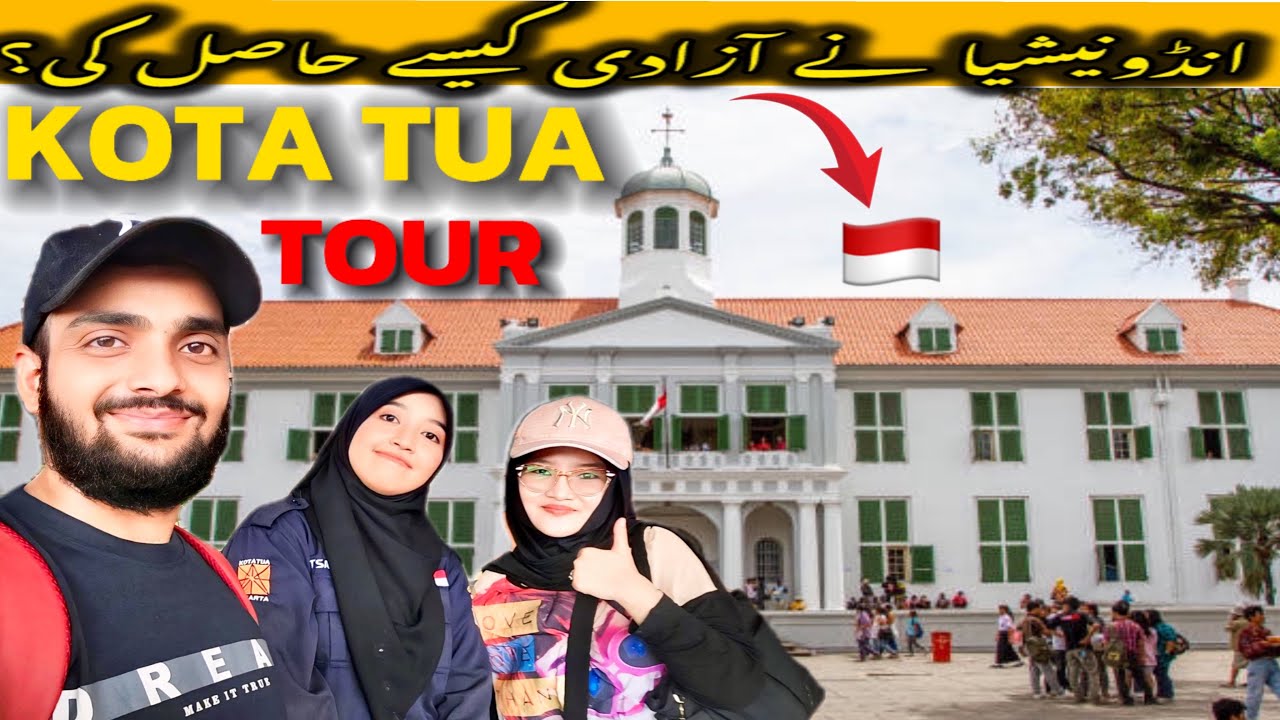 First Pakistani Visit Kota Tua Jakarta Indonesia | Indonesia ny Netherlands Sy azadi Kysy hasil ki ?