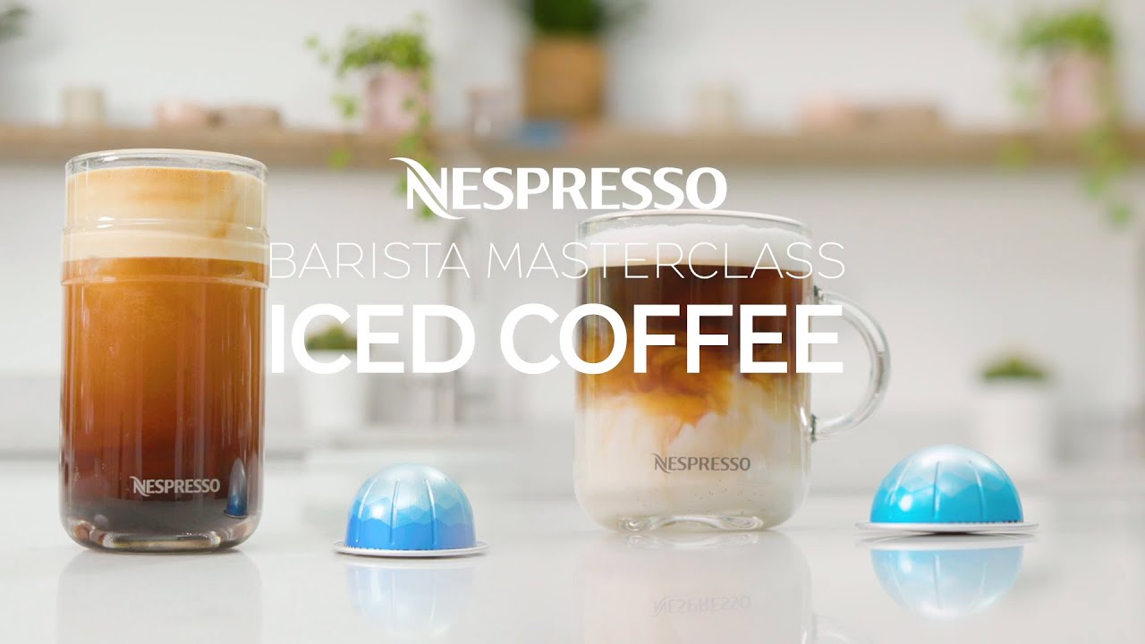 Nespresso Barista Masterclass – Iced Latte & Black Coffee Over Ice | Vertuo | UK & Ireland