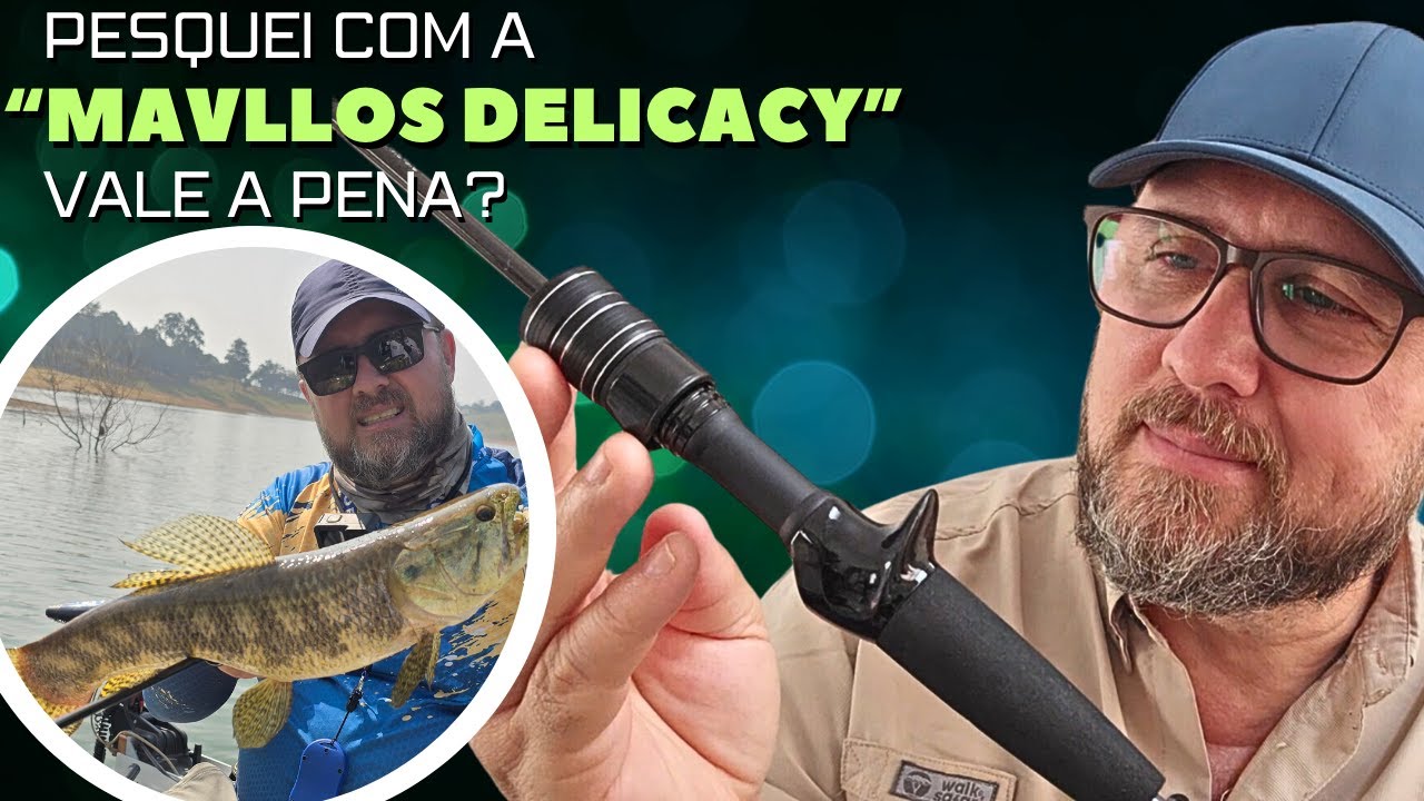 Avaliação da Vara Mavllos Delicacy é boa?