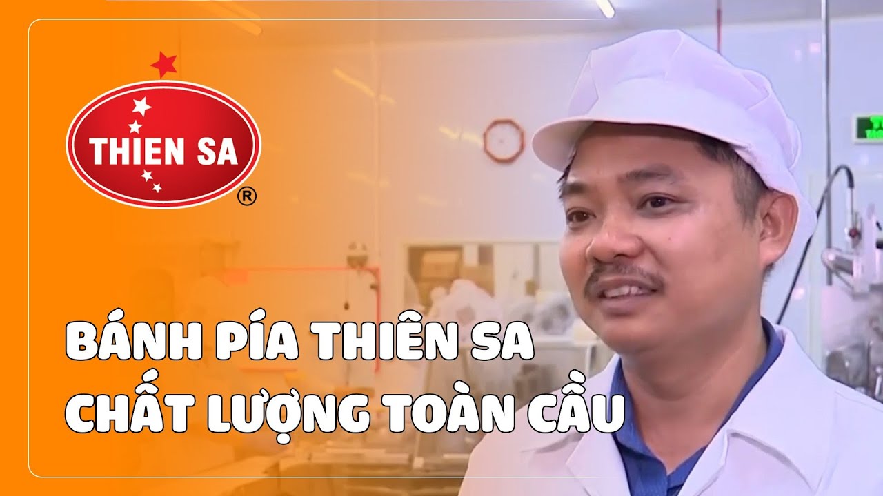 Bánh Pía Thiên Sa Chất Lượng Toàn Cầu I Thiên Sa Foods