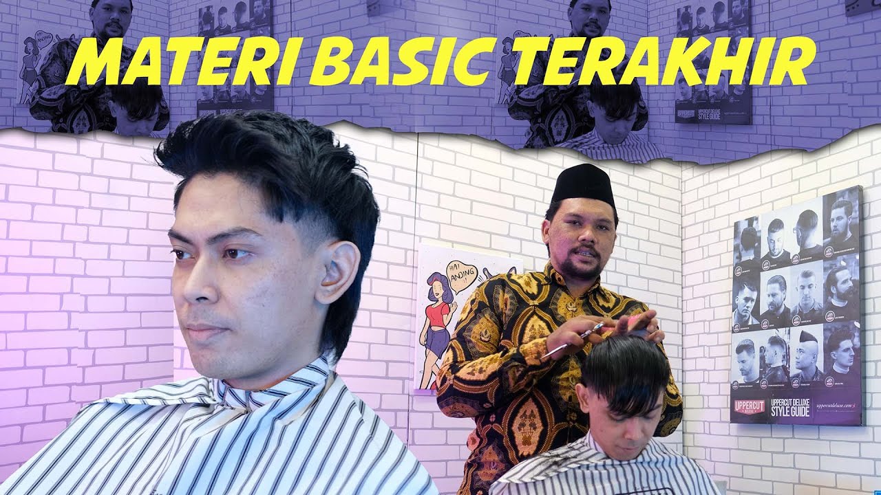 KELAS CUKUR #6 - MATERI TERAKHIR BELAJAR CUKUR