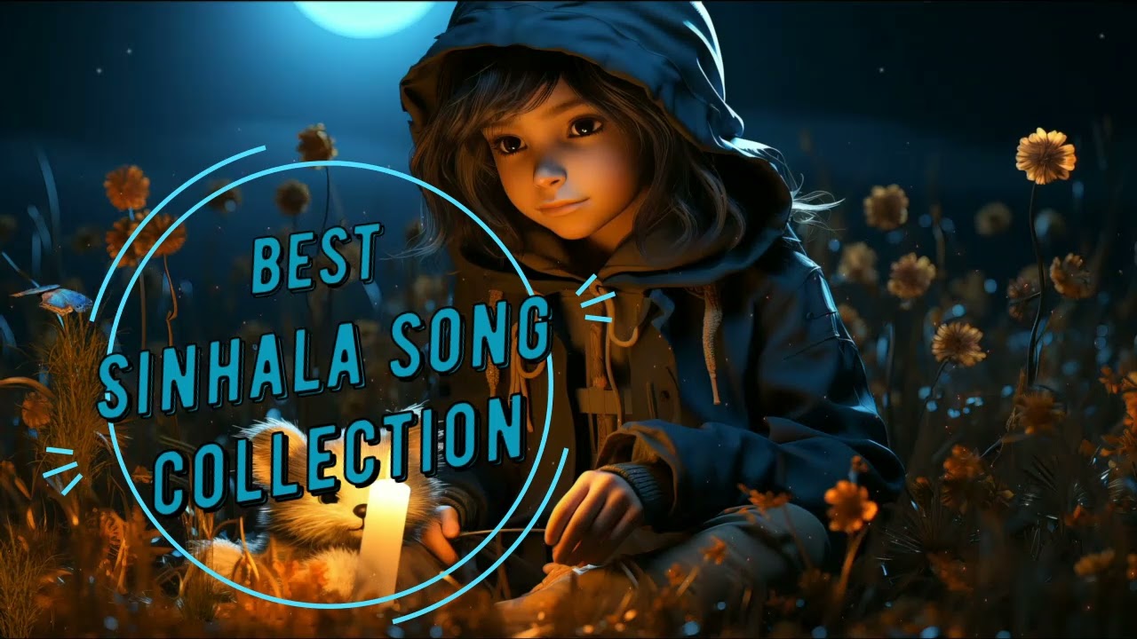 Best Sinhala Song Collection