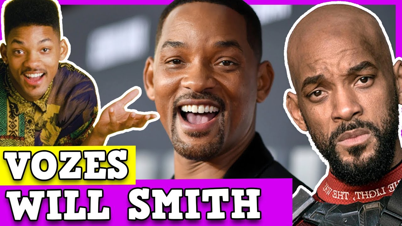 CONHEÇA OS DUBLADORES DO WILL SMITH NO BRASIL