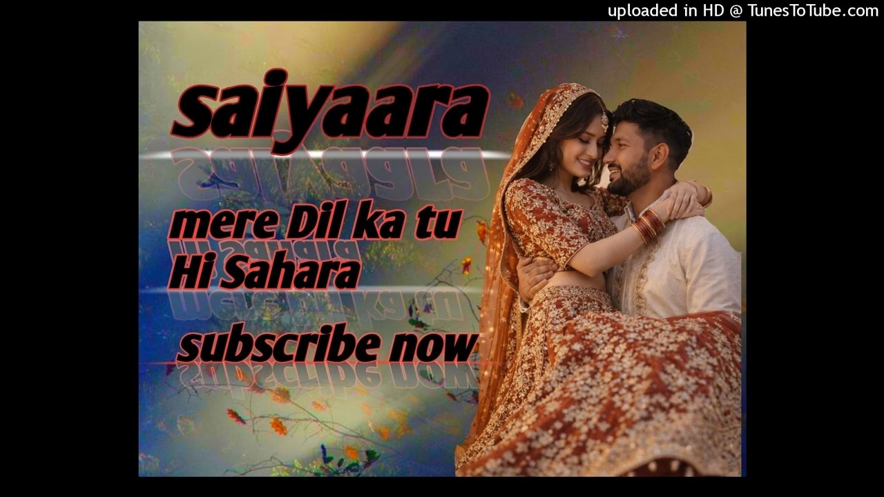 Saiyaara