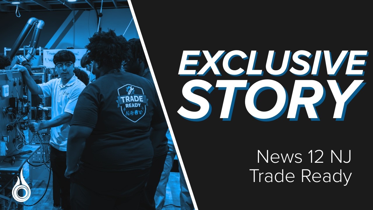 Trade Ready Exclusive Story - News 12 NJ