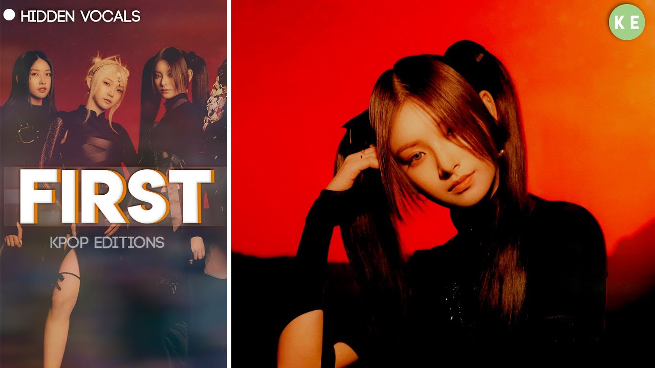 Everglow  (에버글로우) – First | Hidden Vocals Harmonies & Adlibs