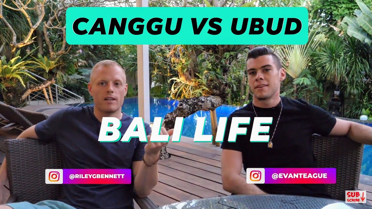 CANGGU vs UBUD: What's the Vibe 🌴 BALI (Cost of Living, Work Cafes, Food, Gyms, Nightlife etc.) 🎙