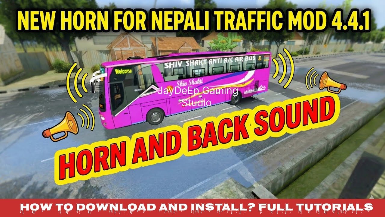 New Horn for Nepali Traffic Mod 4.4.1 ? Reverse sound!! Bus simulator Indonesia 