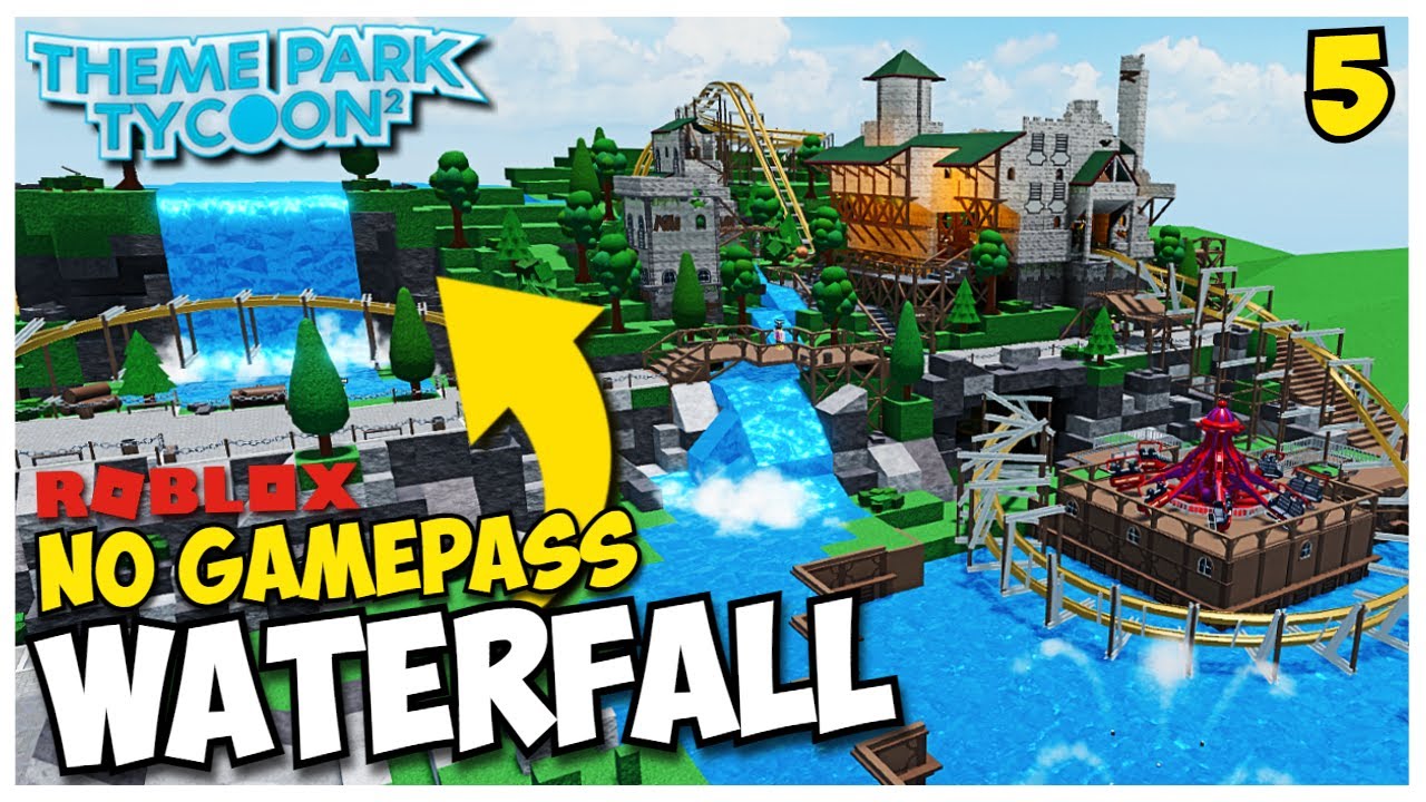 Постройте водопад БЕЗ ИГРОВЫХ ПРОПУСКОВ в Theme Park Tycoon 2! | #5