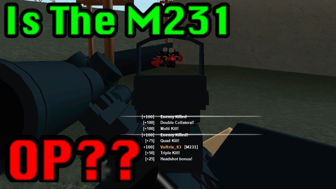Roblox Phantom Forces - The M231 Is OP?