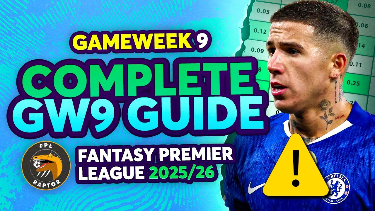 ПОЛНОЕ РУКОВОДСТВО ПО FPL GW9 🚨 | ЭНЦО, МАТЕТА, ГАБРИЭЛЬ И ДРУГИЕ 🗣️ | Советы по Fantasy Premier ...