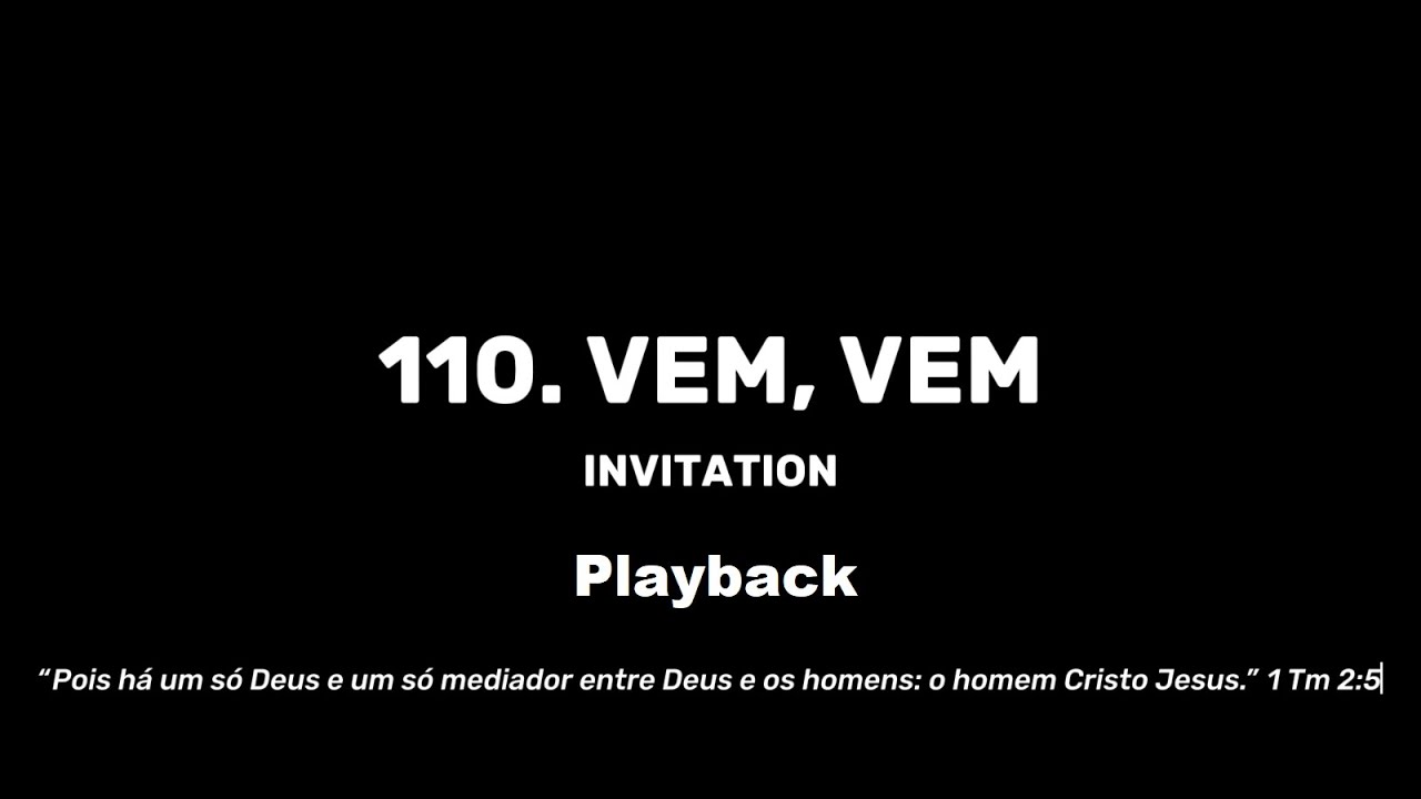 110. Vem, vem - Playback