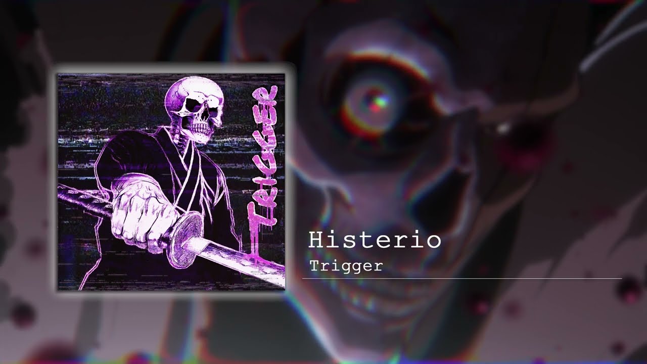 Histerio - Trigger | Phonk House