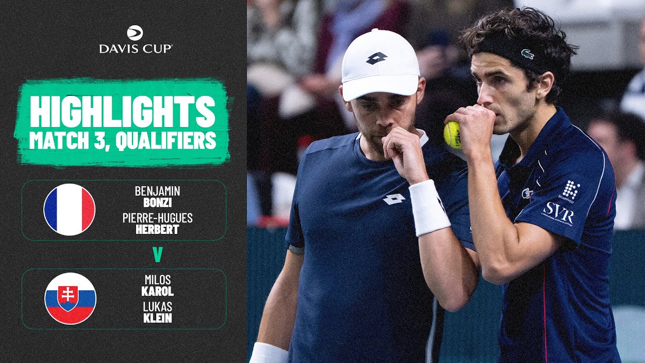 Bonzi/ Herbert v Karol/ Klein | France v Slovakia | 2026 Davis Cup Qualifiers Highlights