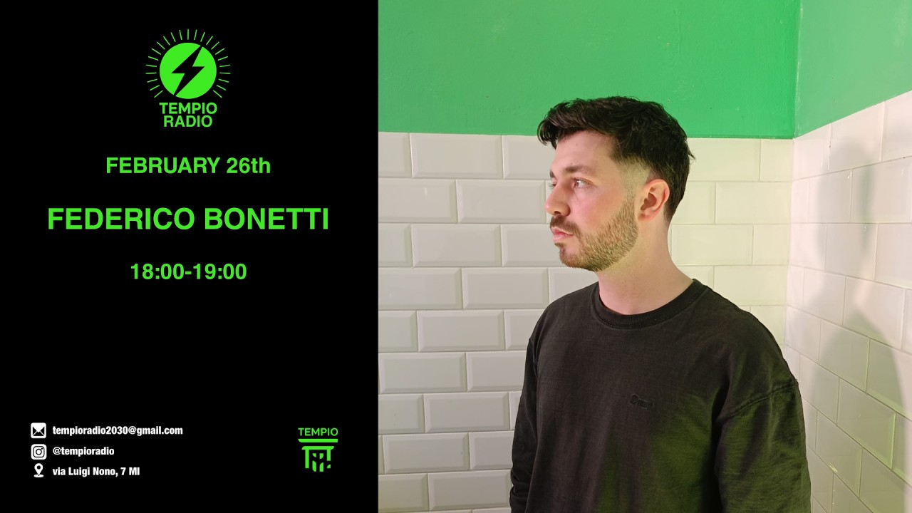 Federico Bonetti x Tempio Radio