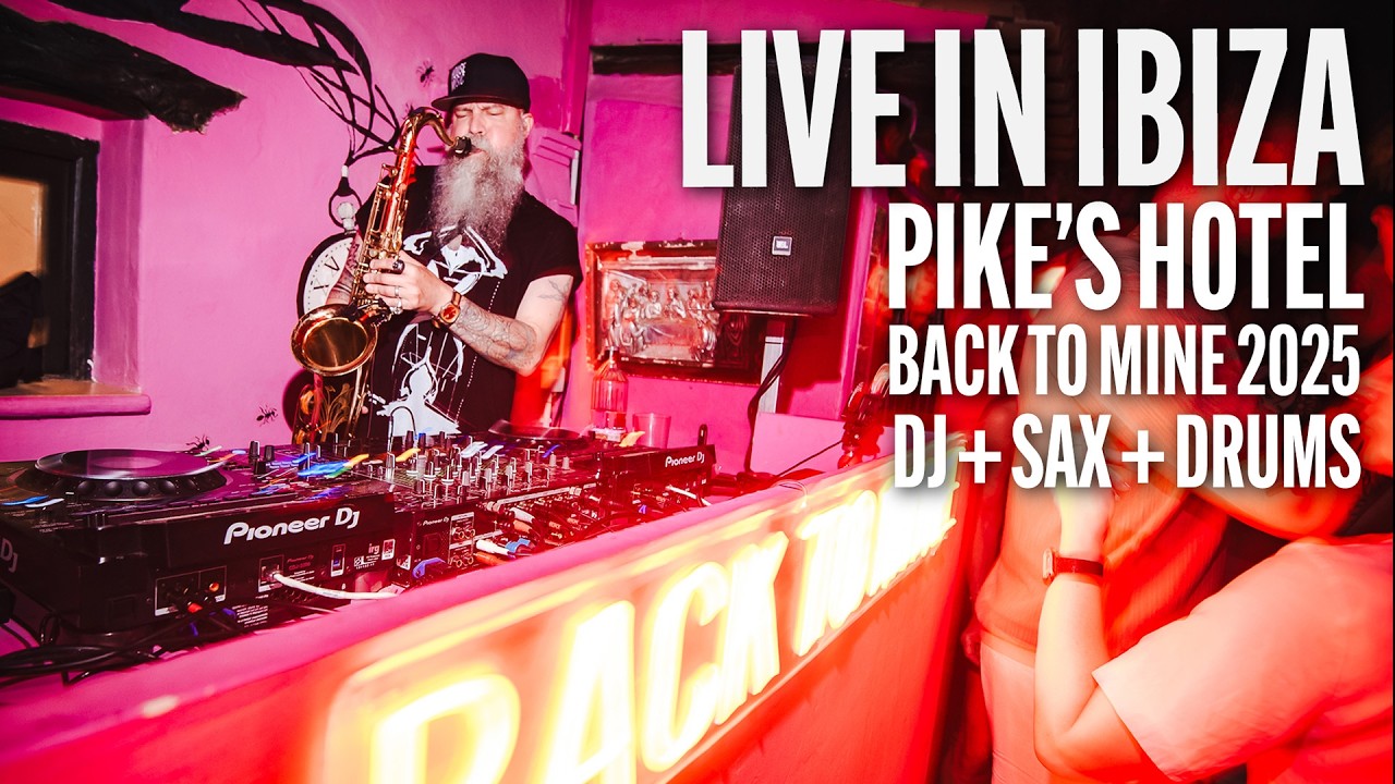 Disco House 🪩🎷 • Live In IBIZA - Pike's Hotel - Back To Mine 2025