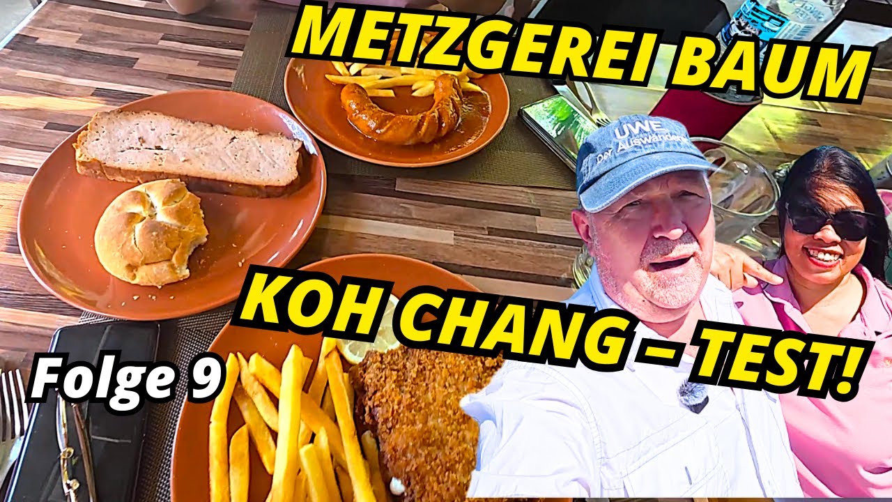 Unser Test bei Restaurant Metzgerei Baum! Gibt’s richtig deutsches Essen auf Koh Chang?