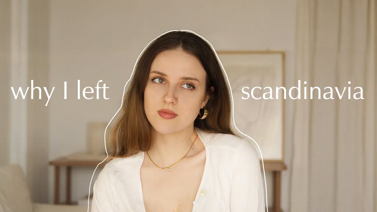 The reality of living in Scandinavia | Why I left Sweden and Denmark
