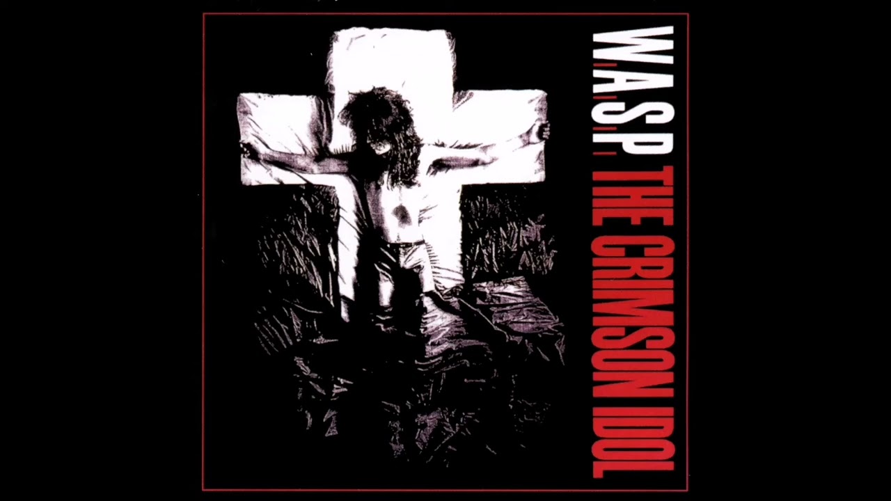 W.A.S.P. - The Idol [E - Standard Tuning]