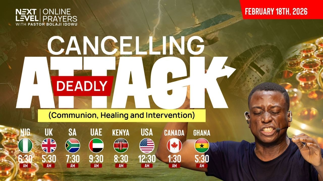 Next Level Prayers || Communion, Healing & Intervention || Pst Bolaji Idowu || Feb 18th 2026