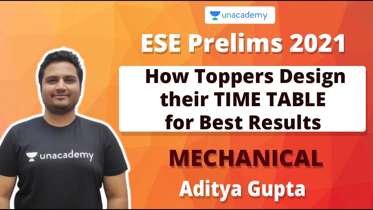How Toppers Design their TIME TABLE for Best Results | Mechanical | Aditya Gupta