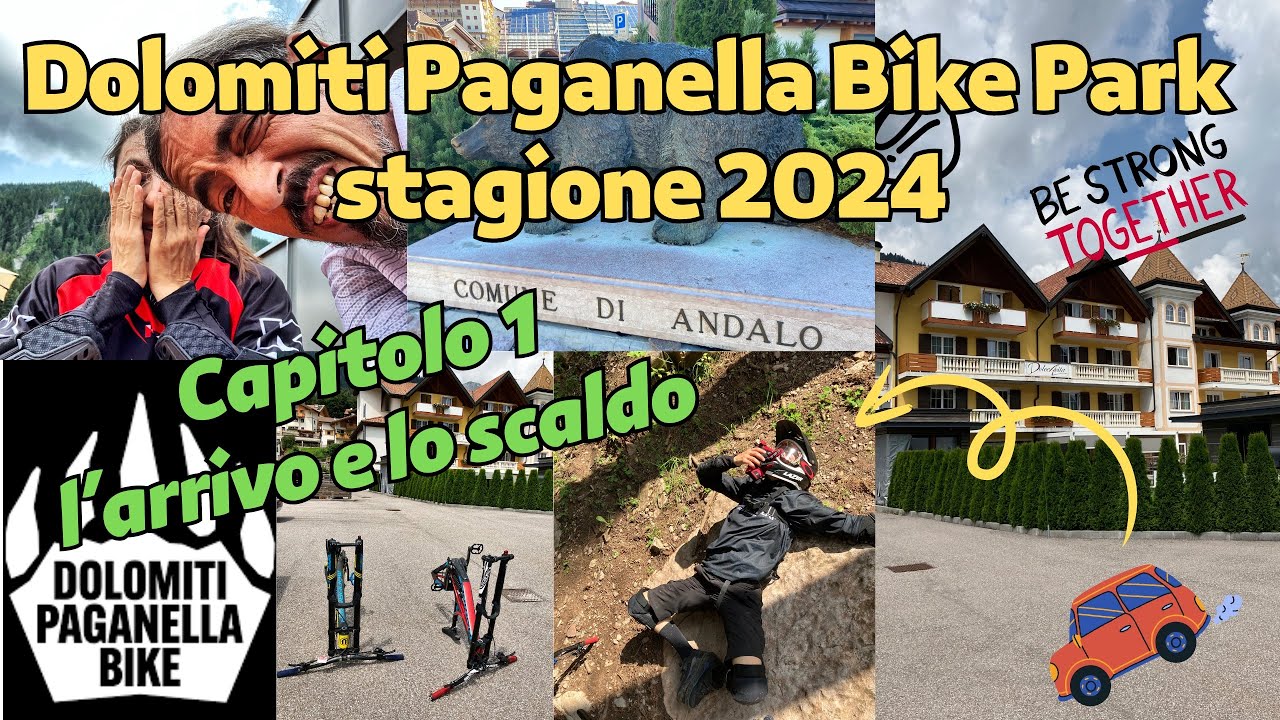 Dolomiti Paganella Bike Park stagione 2024 - capitolo 1
