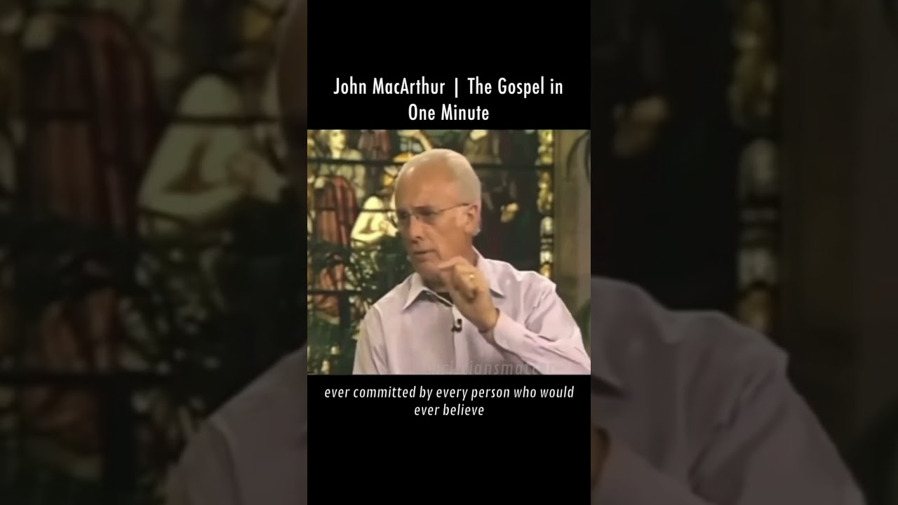 Джон Макартур | Евангелие за 1 минуту | #paulwasher #voddiebaucham #billygraham #johnmacarthur