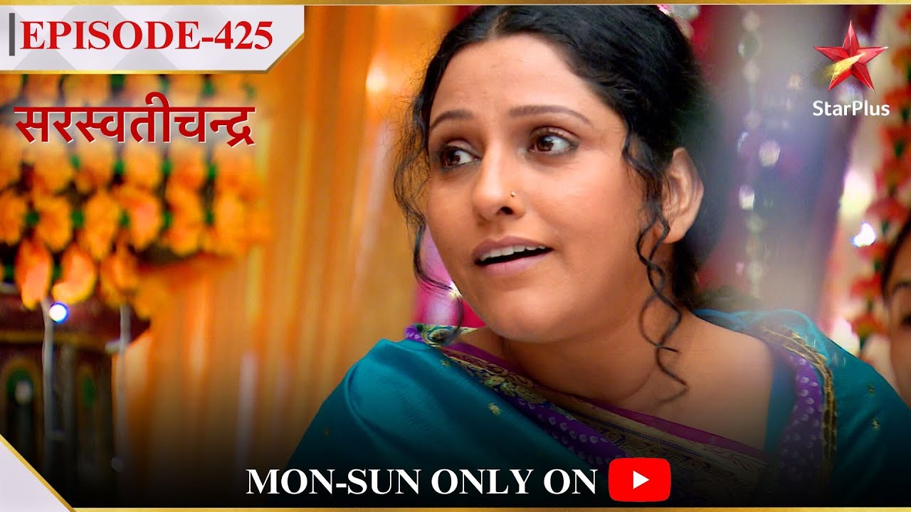 Saraswatichandra | Season 1 | Episode 425 | Saraswati ki lauti yaadaash!