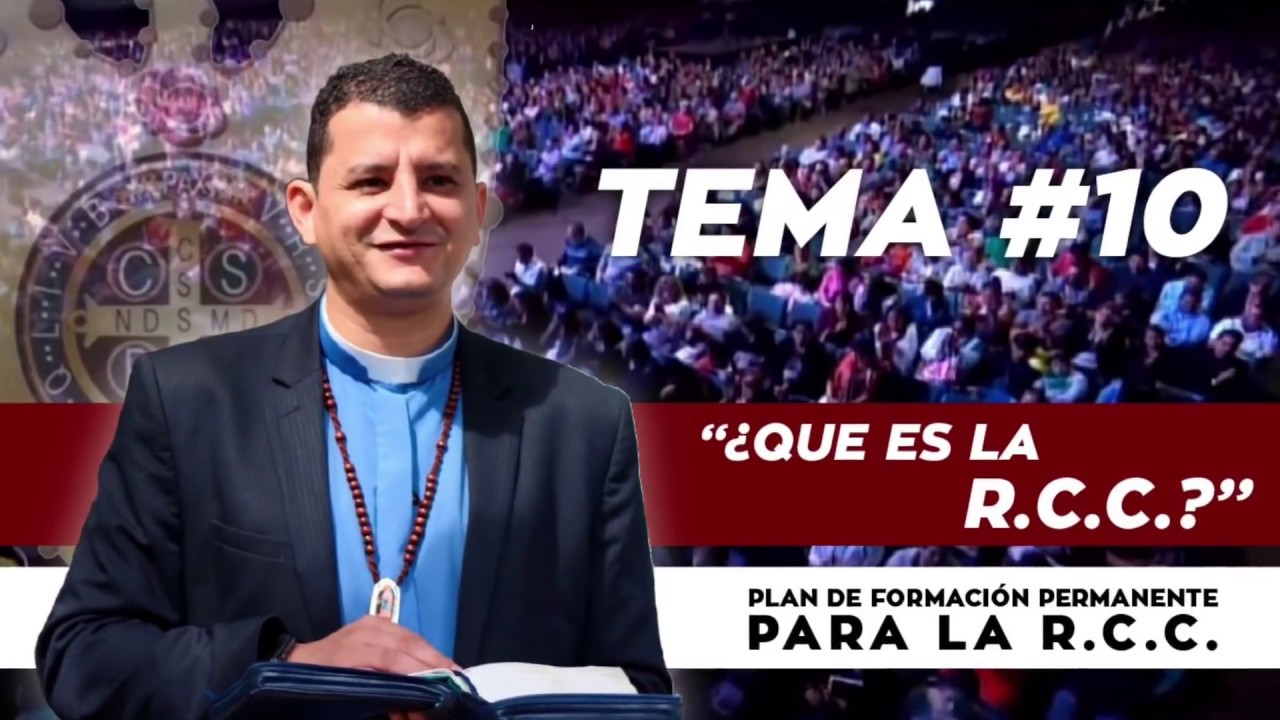 ¿QUÉ ES LA RENOVACIÓN CATÓLICA CARISMÁTICA? / Padre Bernardo Moncada