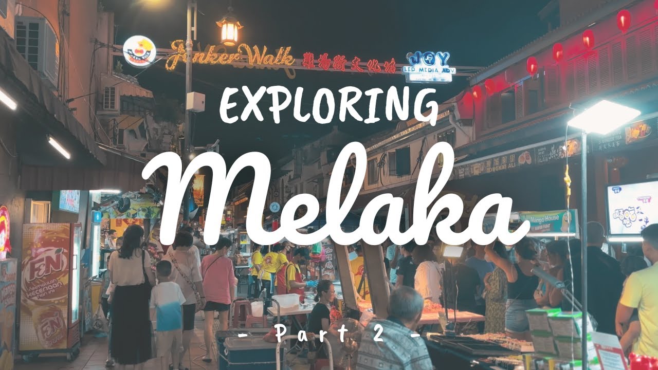 Exploring MELAKA, MALAYSIA | Part 2 | Melaka River Cruise, Jonker Walk Night Market