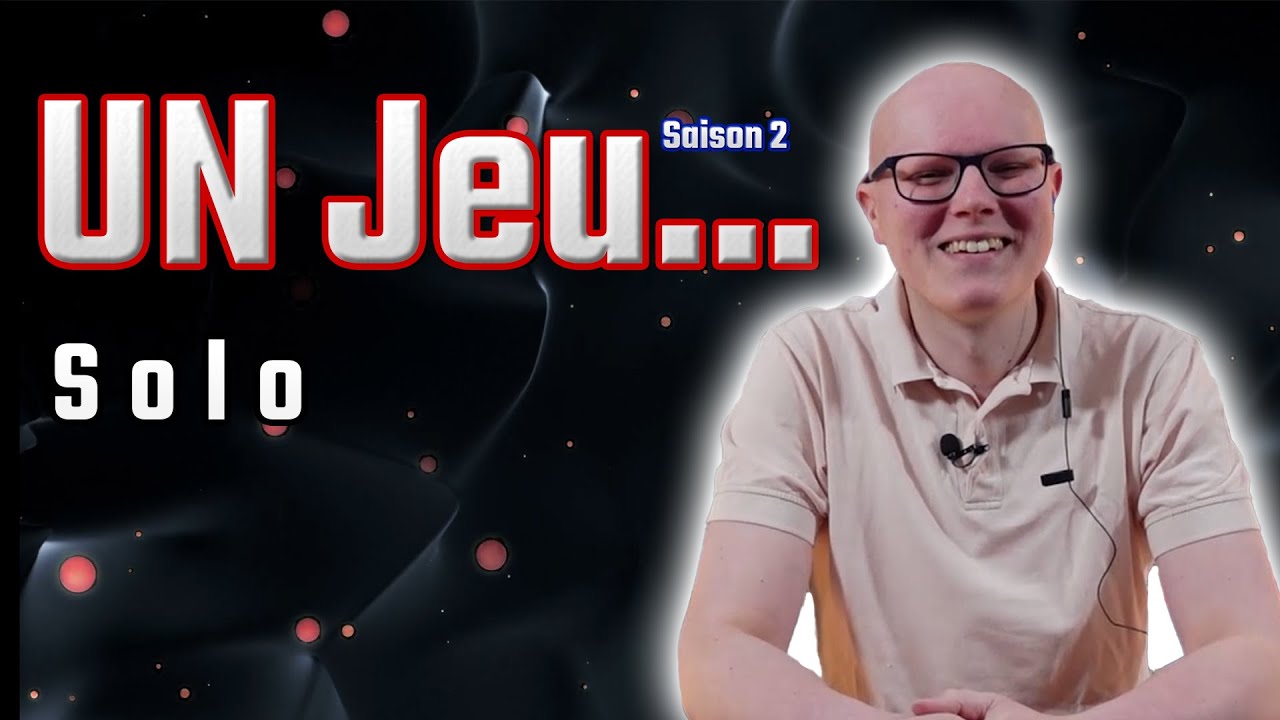 UN JEU...solo