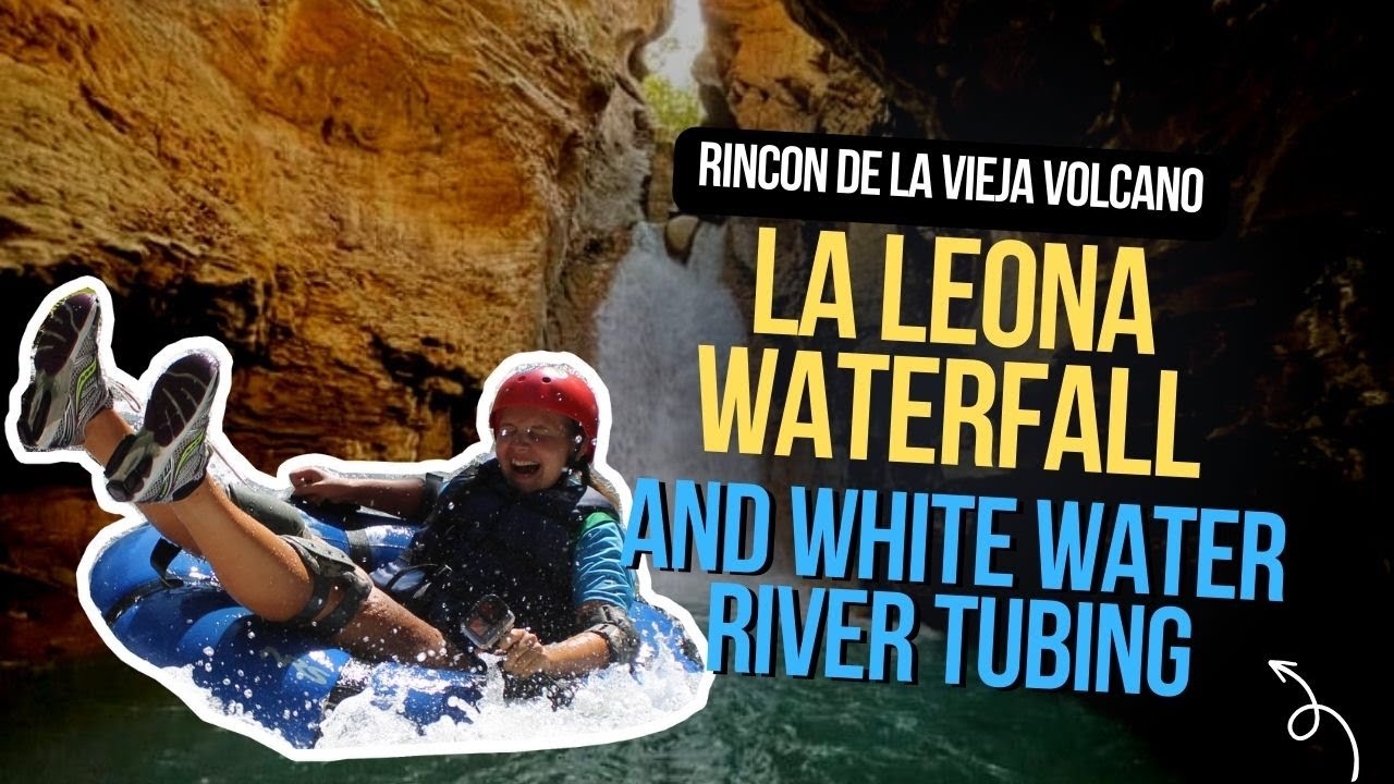 River Tubing and La Leona Waterfall Combo Tour in Costa Rica