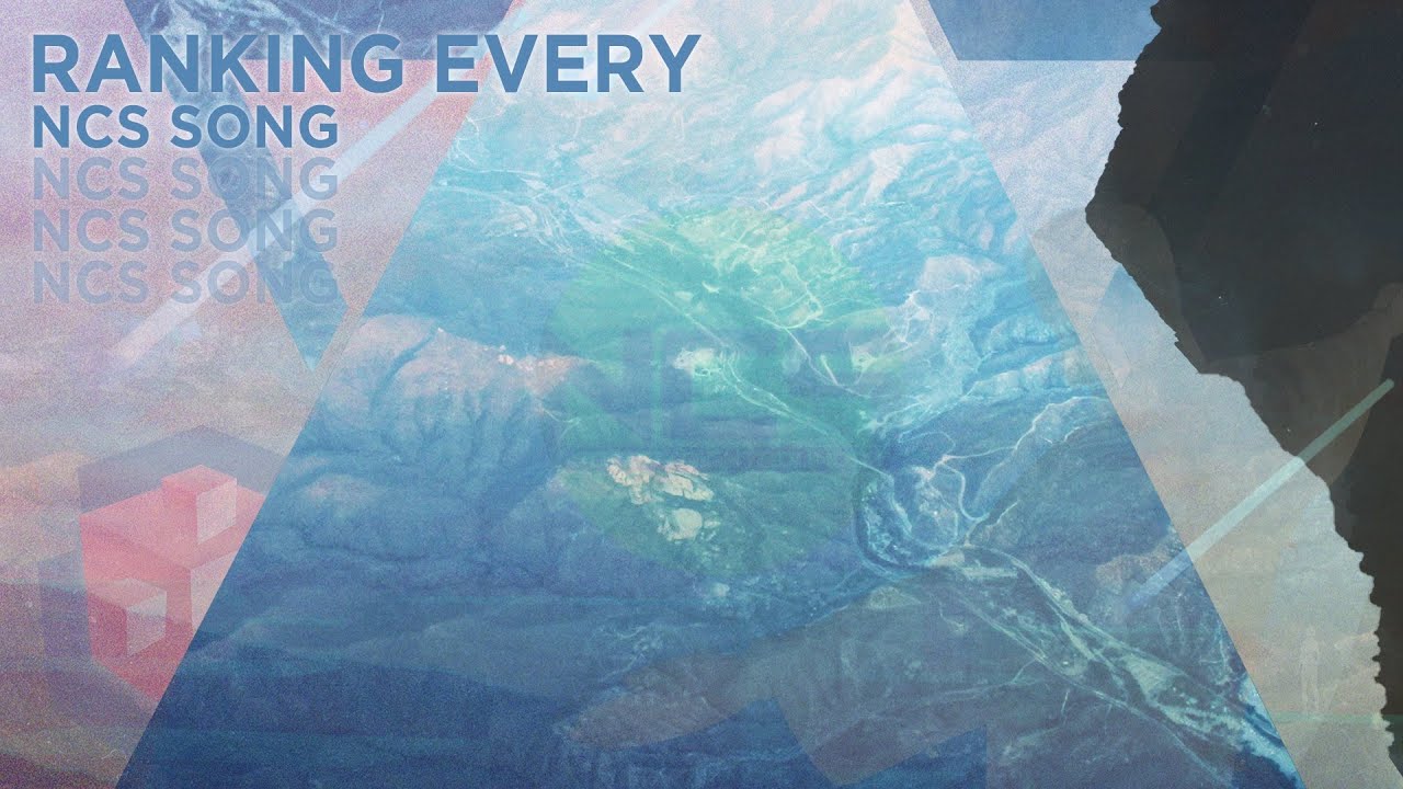 RANKING EVERY NCS SONG