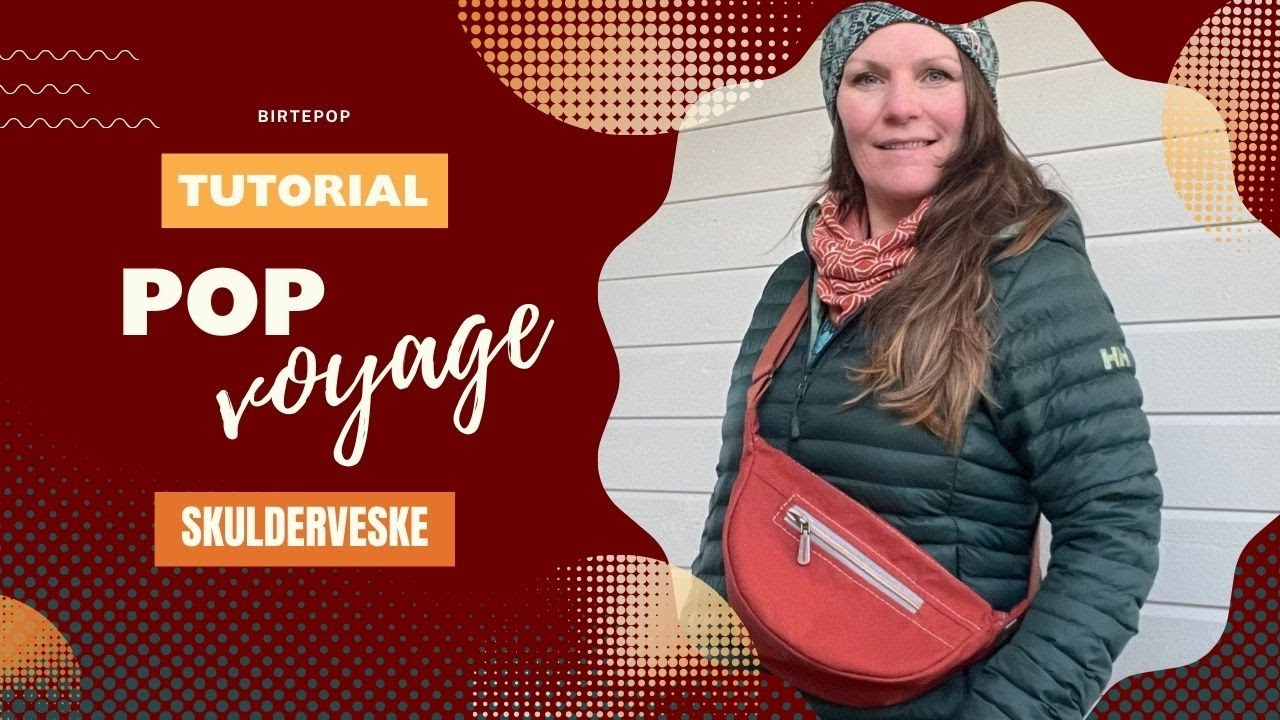 POPvoyage veske tutorial