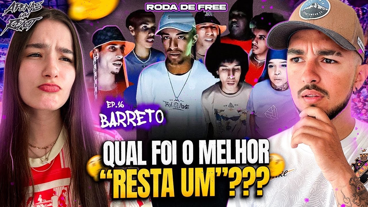 Apenas um react | RODA DE FREESTYLE - EP.16: RESTA UM - BARRETO