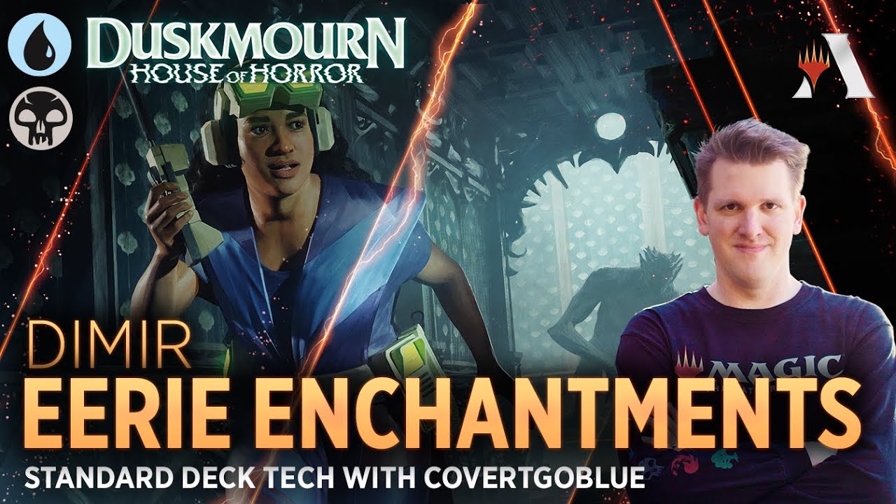 Duskmourn - Eerie Enchantments | Standard Deck Tech with CovertGoBlue | MTG Arena