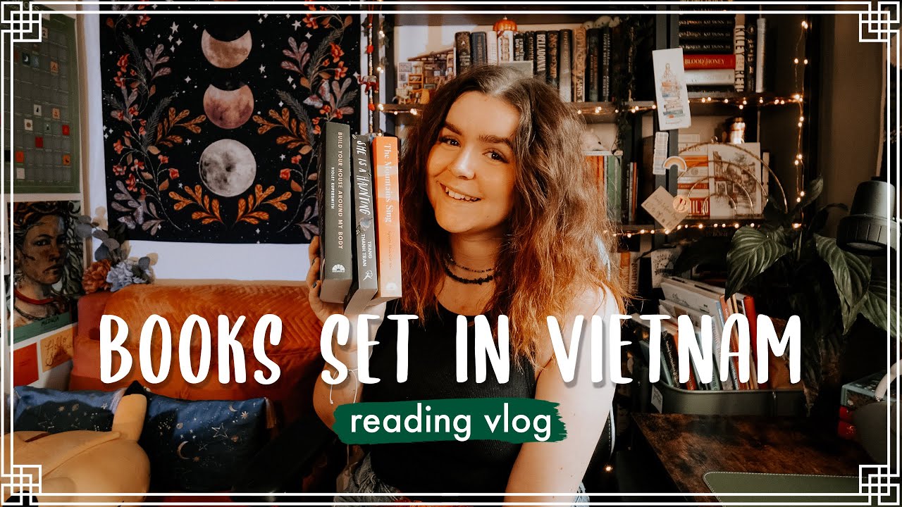Reading books set in Vietnam 🇻🇳&nbsp;📚&nbsp;reading vlog