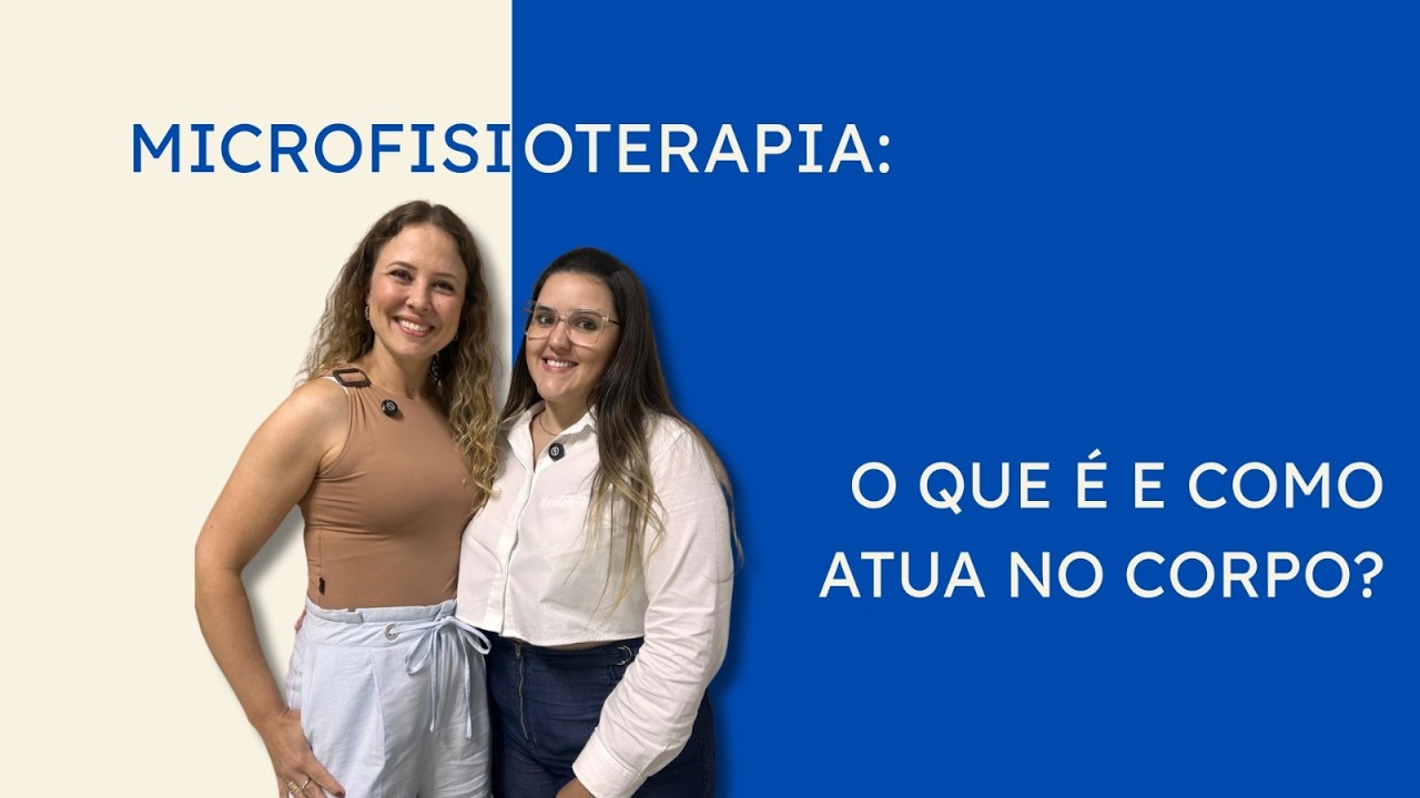 Microfisioterapia: quando o corpo fala, você escuta?