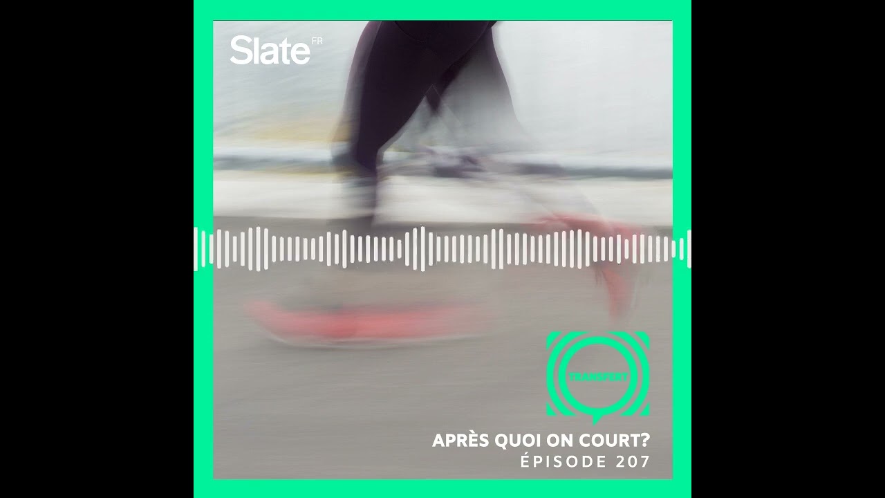 Après quoi on court?